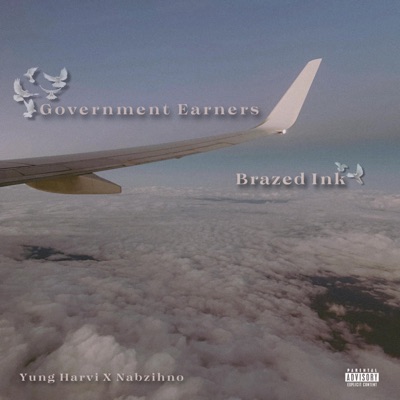 Government Earners (feat. Yung Harvi & Nabzihno) - Single