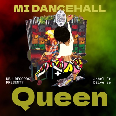 Mi Dancehall Queen (feat. Diiverse) [Radio Edit] - Single