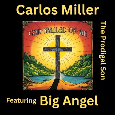 God Smiled On Me - Single