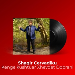 Kenge kushtuar Xhevdet Dobrani