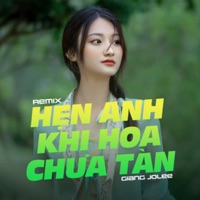 Hẹn Anh Khi Hoa Chưa Tàn (Remix) - Single - Giang Jolee & H2O Remix