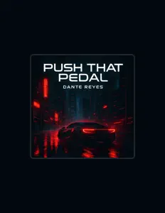 Ακούστε περιεχόμενο από Dante Reyes, παρακολουθήστε μουσικά βίντεο, διαβάστε το βιογραφικό, δείτε ημερομηνίες περιοδείας, και πολλά ακόμη!