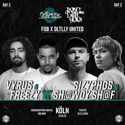 Vyrus & Freezy vs Sizyphos & Sh@wdy Sh@f