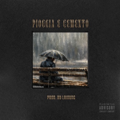 PIOGGIA E CEMENTO - Single