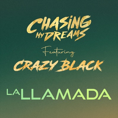 La Llamada (feat. Crazy Black) - Single