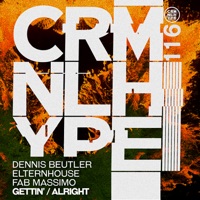 Gettin' / Alright - EP - Dennis Beutler, Elternhouse & Fab Massimo