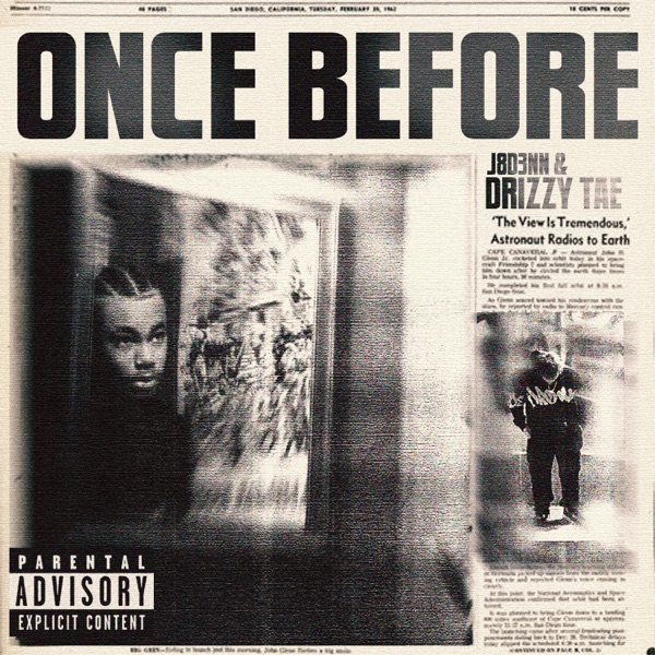 Once Before (feat. Drizzy Tae & rysxx)