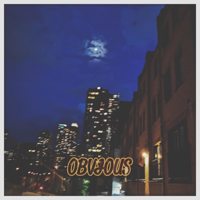 OBVIOUS (feat. IPLZM3) - Single