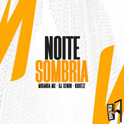 Noite Sombria - Single