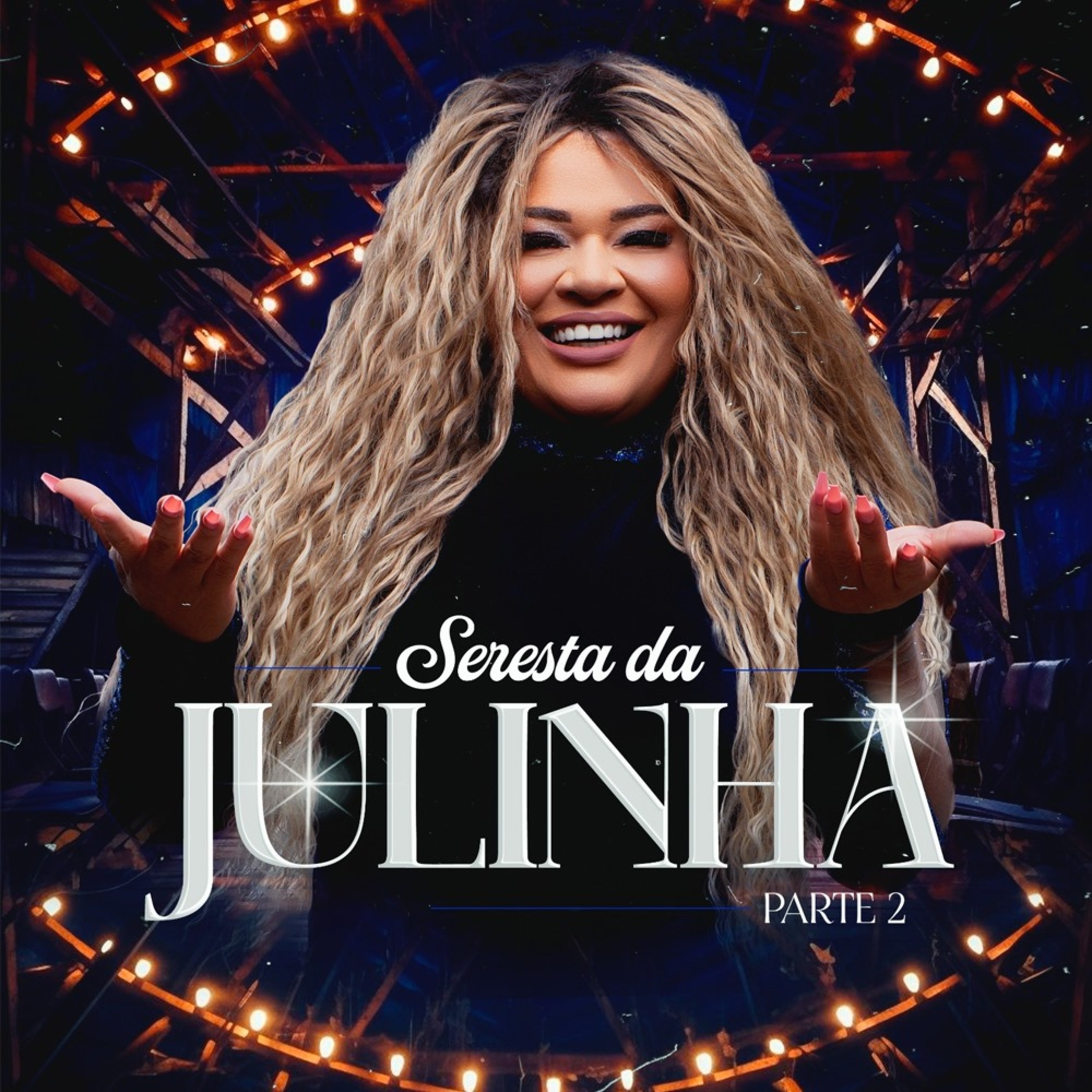 Seresta da Julinha - Pt. 02 - EP
