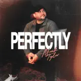 Micah Tyler - Perfectly