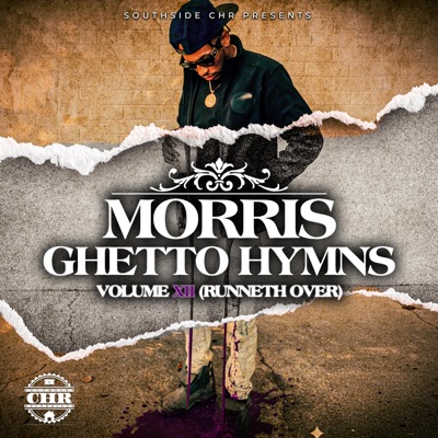 Ghetto Hymns vol. 12 (Runneth Over)