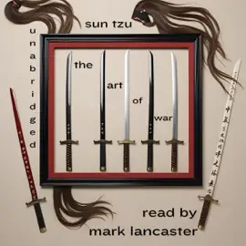 Sun Tzu's the Art of War (Unabridged)