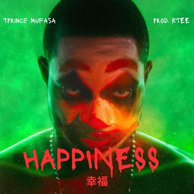 Happiness (Give me Ashawo) - Single