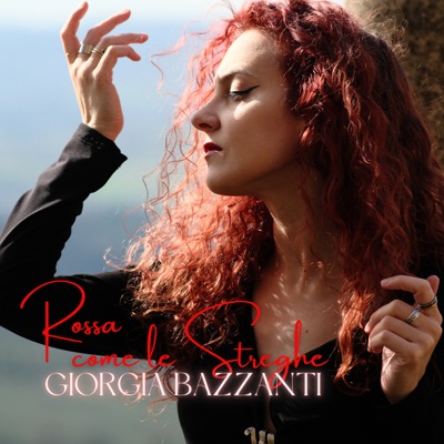 Rossa come le streghe - Giorgia Bazzanti, Michele Monina