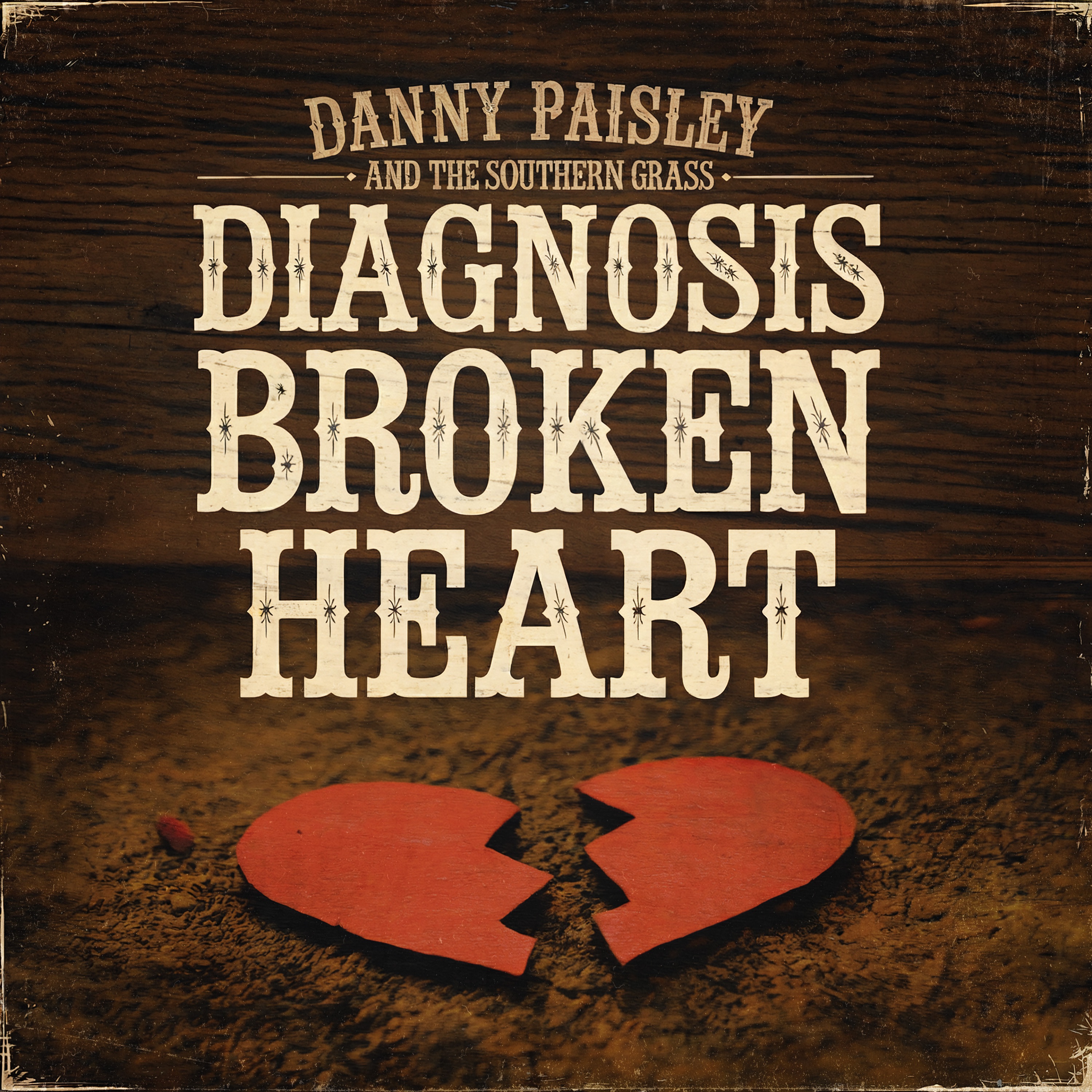 Diagnosis Broken Heart - Single