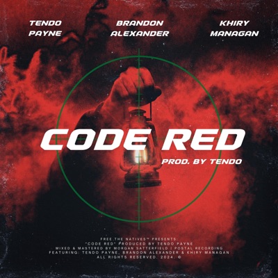 CODE RED (feat. Brandon Alexander & Khiry Managan) - Single