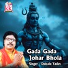 Gada Gada Johar Bhola - Single