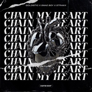 Chain My Heart - Single