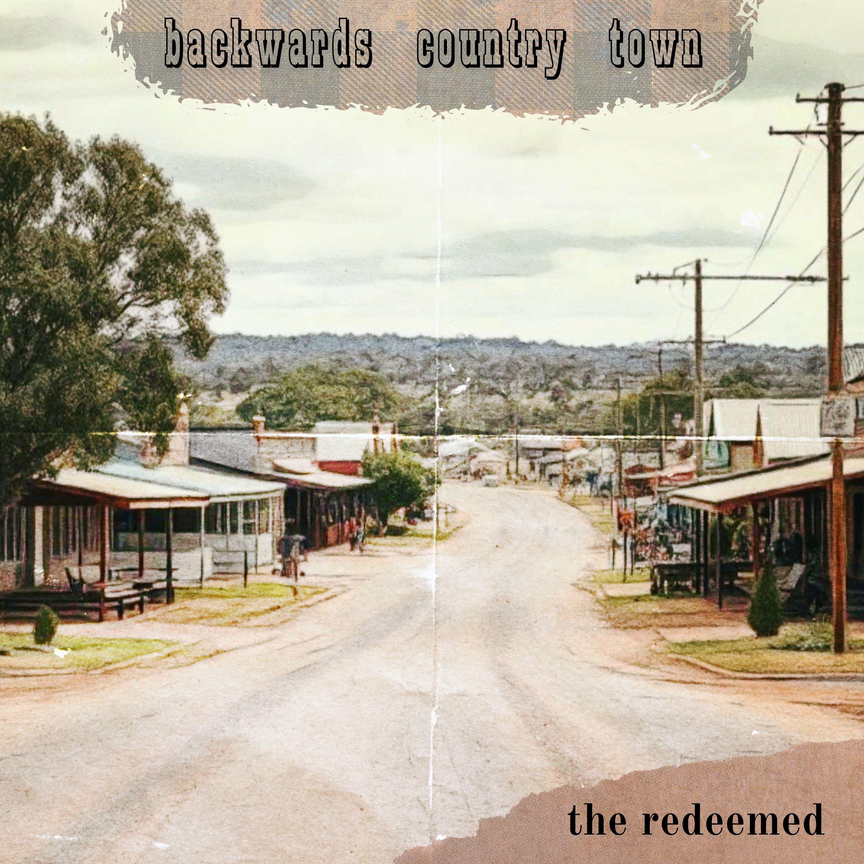 Backwards Country Town - Single