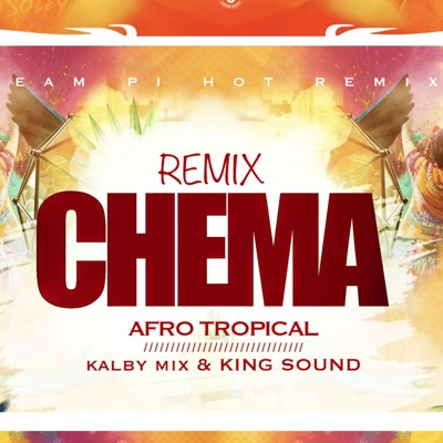 Song - AFRO TROPICAL CHEMA KAP FET BY KALBY MIX & KING SOUND - TEAM PI HOT REMIX