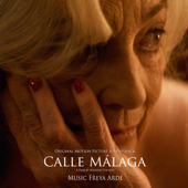 Calle Málaga (Original Motion Picture Soundtrack)