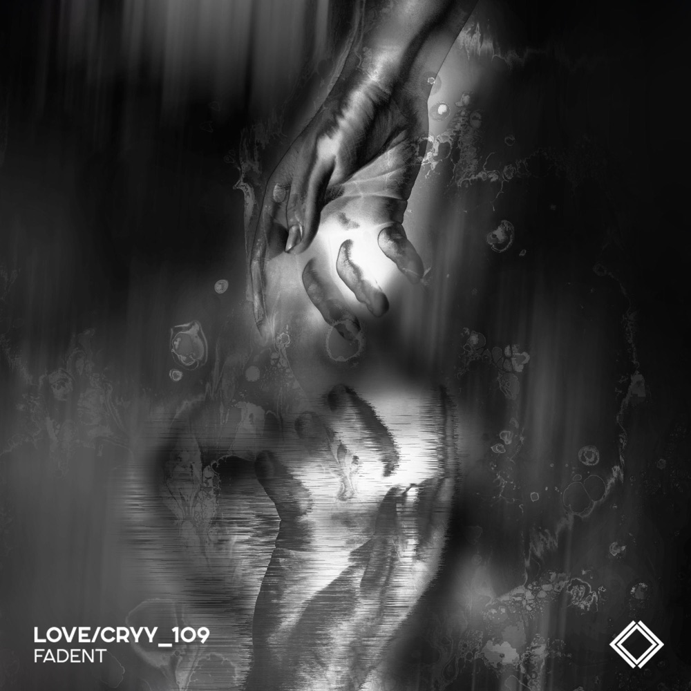 Обложка альбома «love/CRYy_1o9 - Single» — Fadent