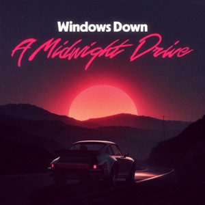 Windows Down - Single