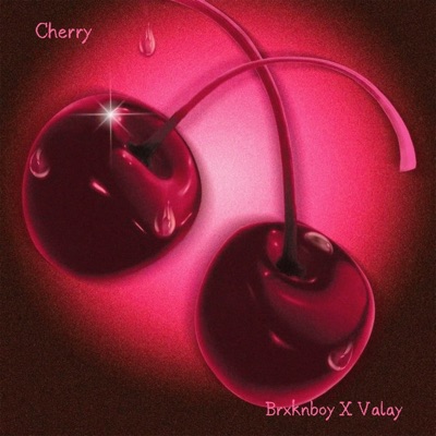 Cherry (feat. Valay) - Single