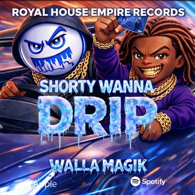 Shorty Wanna Drip (feat. Grinzo) - Single