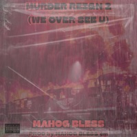 MURDER REIGN 2 - Single - Mahog Bless