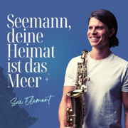Seemann, deine Heimat ist das Meer - Sax Element