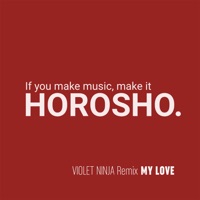 My Love (Violet Ninja Remix) - Single - AQUO