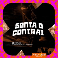 Senta e Contrai - Single - Mc Stifler
