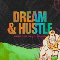 Dream and Hustle - Single - The Lion Heart Experience