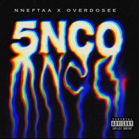 5NCO (feat. OVERDOSEE) - Single - Nefta