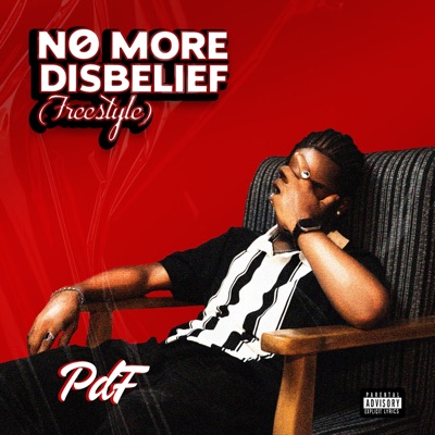 No More Disbelief (Freestyle) - Single