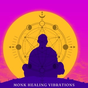 Celestial Healing Vibrations - A Monk Production - EP