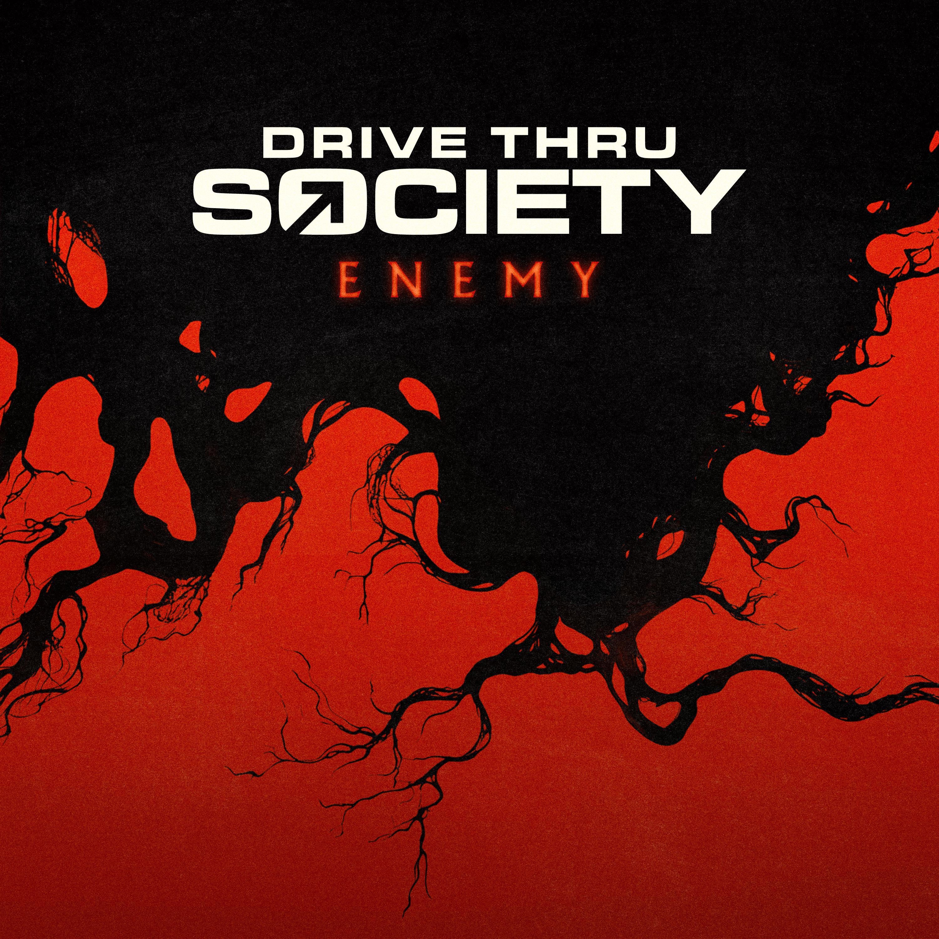 Drive Thru Society - Enemy