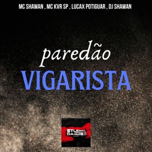 Paredão Vigarista (feat. Lucas Potiguar)