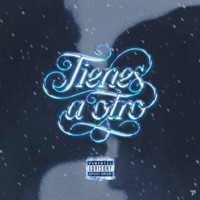 TIENES A OTRO - Single - Luani