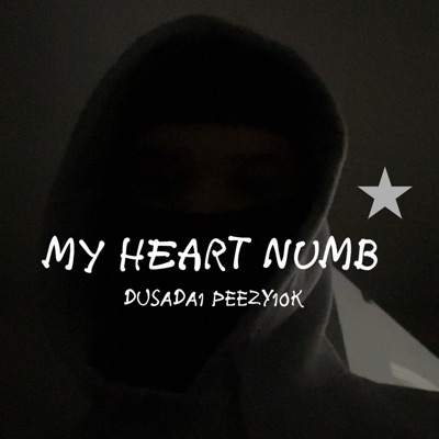 My Heart Numb - Single