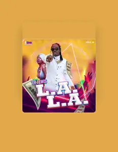 Ακούστε περιεχόμενο από L.A. Lewis, παρακολουθήστε μουσικά βίντεο, διαβάστε το βιογραφικό, δείτε ημερομηνίες περιοδείας, και πολλά ακόμη!