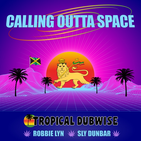 Calling Outta Space (feat. The Disciples) - Single