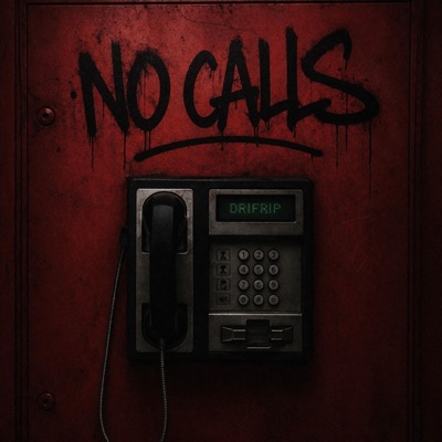 NO CALLS - Single
