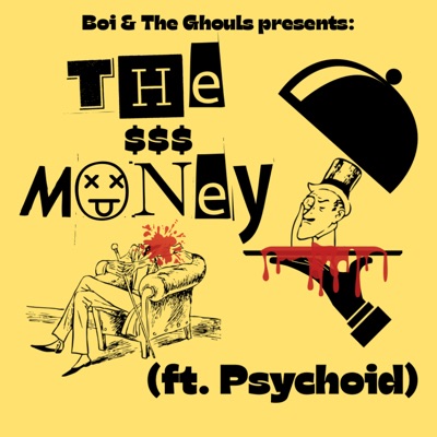 THE MONEY (feat. Psychoid) - Single