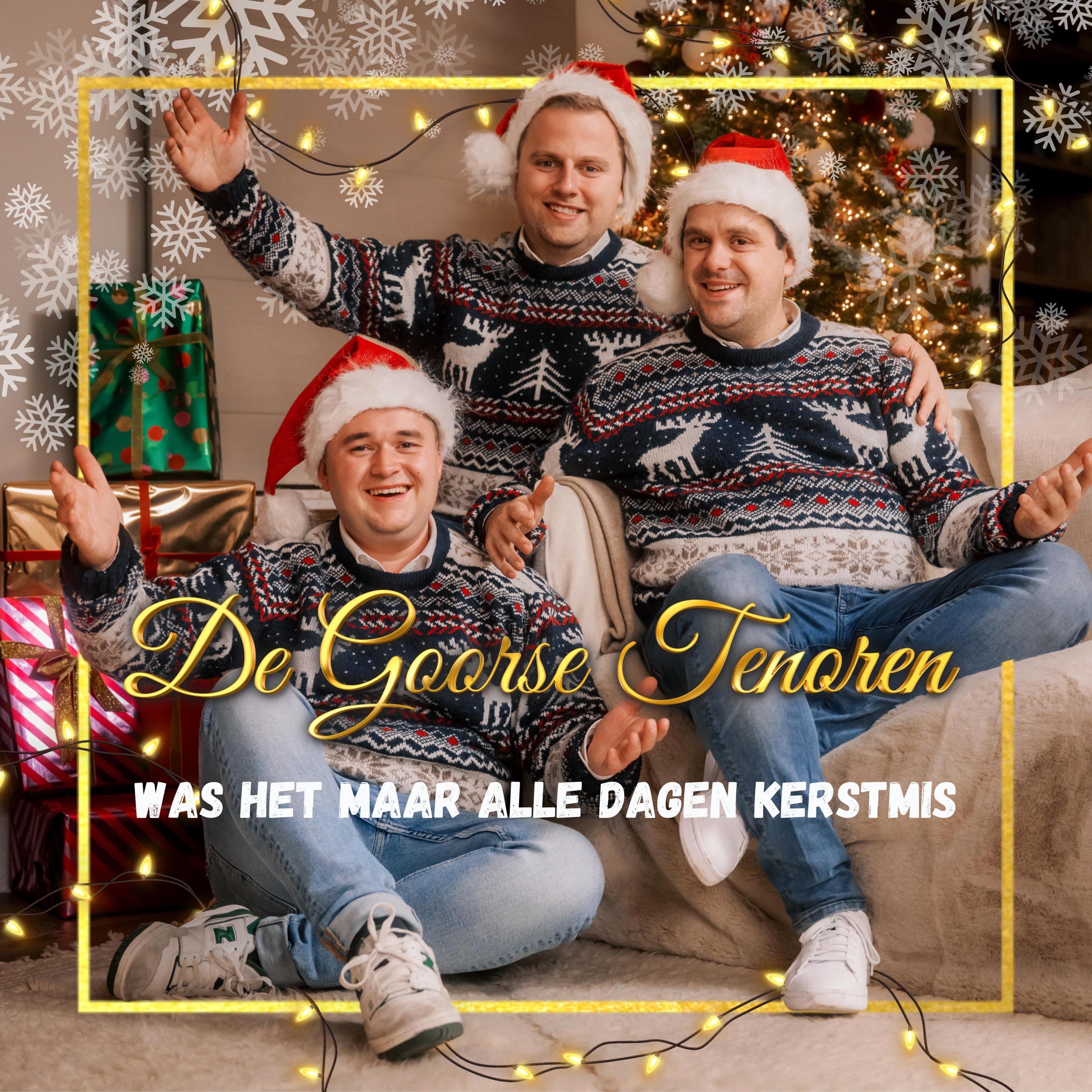 Was Het Maar Alle Dagen Kerstmis - Single