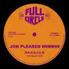 Jon Pleased Wimmin - P.A.S.S.I.O.N