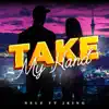 Take My Hand