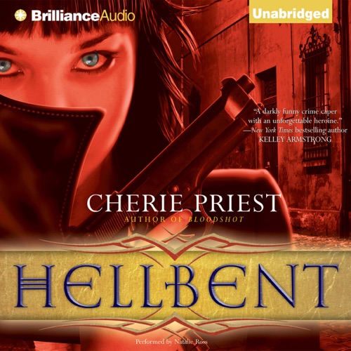 Hellbent: Cheshire Red Reports, Book 2 (Unabridged) cover